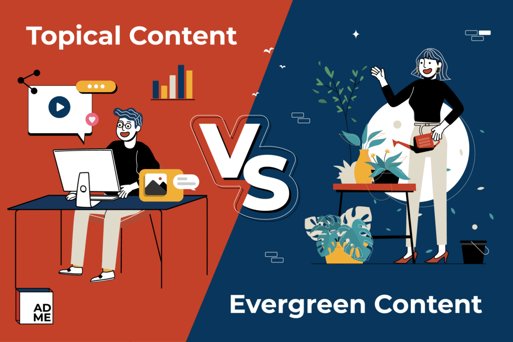 Topical Content VS Evergreen Content มีความแตกต่างกันอย่างไร]